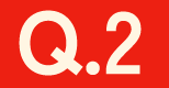 Q.2